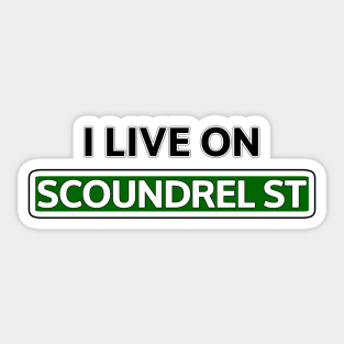 I live on Scoundrel St Sticker